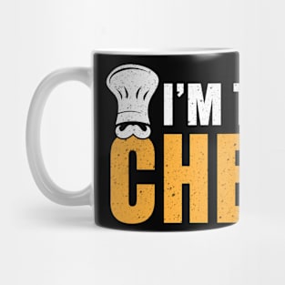 I’m the chef Mug